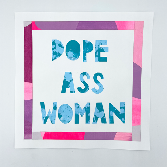 Dope Ass Woman